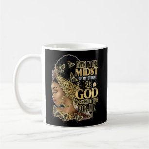 Mug Fille Noire Même Au Milieu De La Tempête Femmes No