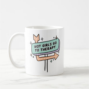 Mug Filles Chaudes Vont En Thérapie Rétro Signe