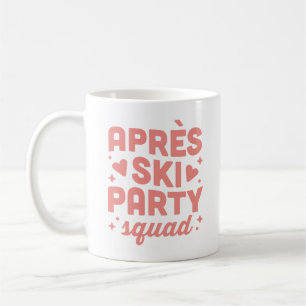 Mug Filles de fête après-ski squad esthétique rose