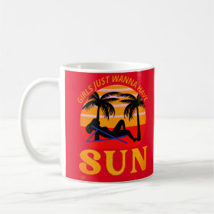Mug "FILLES JUST WANNA have SUN" drôle de cadeau de va