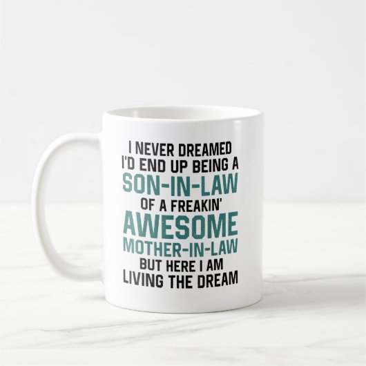 Mug Fils en droit d'une belle-mère Freakin' (Gauche)