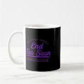 Mug Fin De La Surdose Aucune Histoire Ne Devrait Se Te (Gauche)