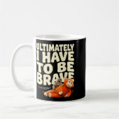 Mug Finalement devoir être un bébé singe drôle courage (Gauche)
