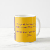 MUG " FINALEMENT RETRAITÉ " (Devant droit)