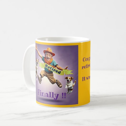 MUG " FINALEMENT RETRAITÉ " (Devant gauche)