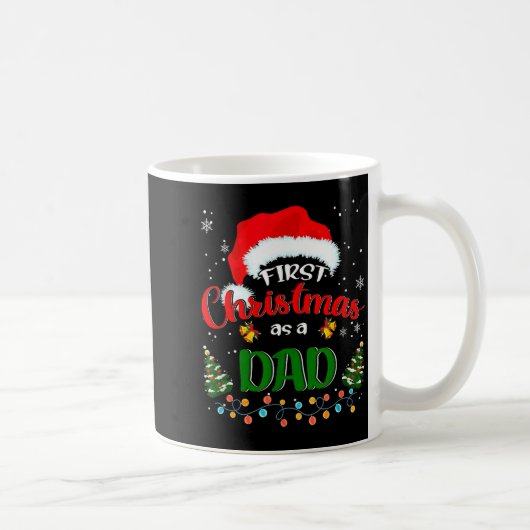 Mug First Christmas As A Dad Funny Christmas Xmas New  (Droite)