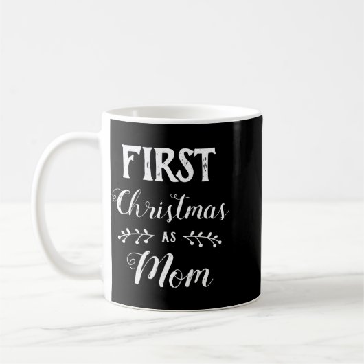 Mug First Christmas As Mom Family Matching White Text (Gauche)