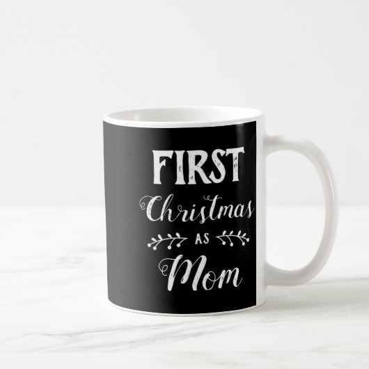 Mug First Christmas As Mom Family Matching White Text (Droite)