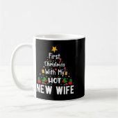 Mug First Christmas With My Hot New Wife Funny Xmas  (Gauche)
