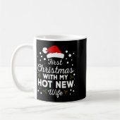 Mug First Christmas With My Hot New Wife Matching Xmas (Gauche)