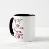 Mug First Ma Mère Pour Toujours Mon Ami noir (Devant gauche)