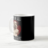 Mug First Of All I'm A Delight Raccoon Nurse Funny Rac (Devant gauche)