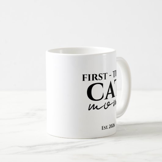 Mug First Time Cat Mom Est. Year Personalized Text (Devant droit)