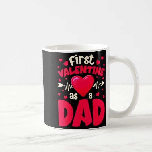Mug First Valentine As A Dad Funny Valentine New Dad B (Droite)