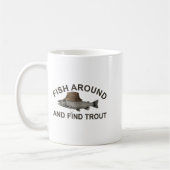 Mug Fish Around Find Trout, Funny Fisherman Fishing Jo (Gauche)
