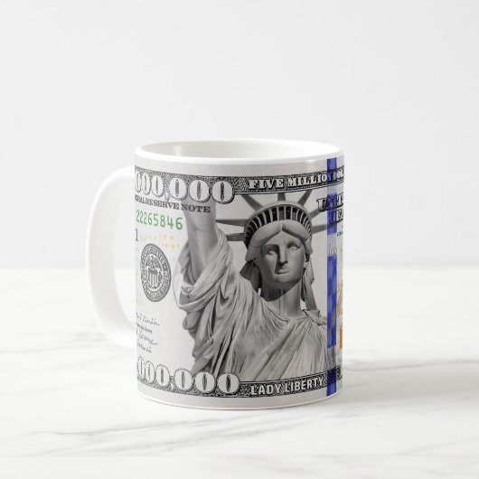 Mug Five Million Dollar Bill (Devant gauche)