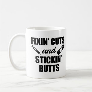 Mug Fixin' Coupes et Stickin' Butte drôle infirmière c
