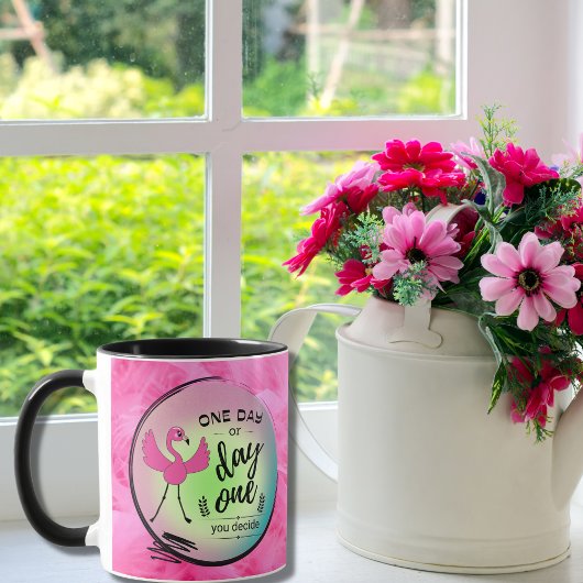 Mug Flamant rose rose un jour ou le jour où vous décid