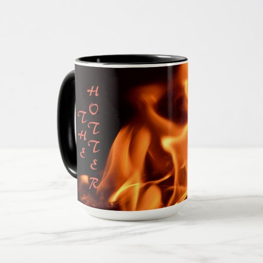Mug Flamme Flamme Flamme Flamme L'Hotter le mieux (Devant gauche)