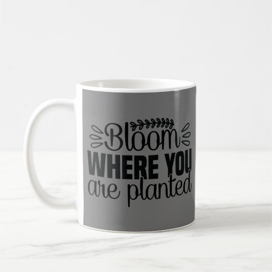 Mug Fleur où vous êtes planté (Gauche)
