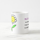 Mug Fleur Où Vous Êtes Plantés (Centre)