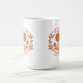 Mug Fleurir quand même (Centre)