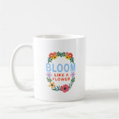 Mug Fleuron comme une fleur Motivationnelle Typographi (Gauche)