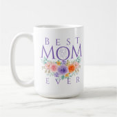 Mug Fleurs de la Meilleure Mère qui soit, Citation de (Gauche)