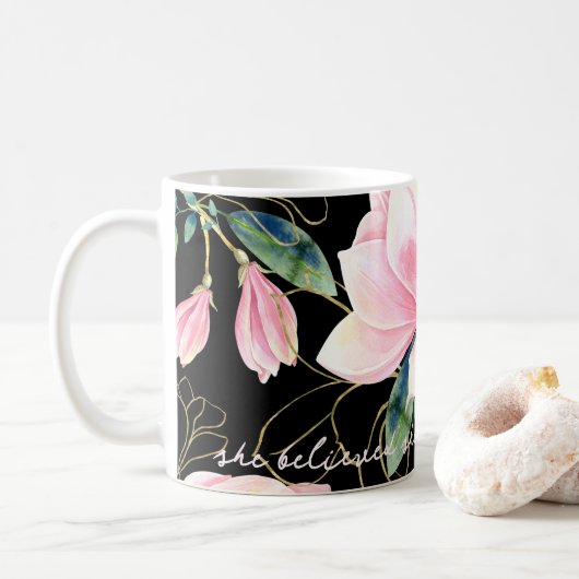 Mug Fleurs De Magnolia Roses Elle Croyait Qu'Elle Pour (Avec donut)