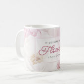 Mug Fleurs de pivoine de la Fête des Mères Je te chois (Devant gauche)