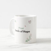 Mug Fleurs de professeur semer des graines d'espoir (Devant gauche)