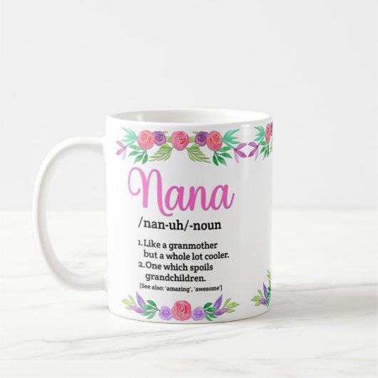Mug Fleurs Fête des mères Définitions Cadeau pour Nana (Gauche)