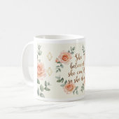 Mug Fleurs Inspirantes | Elle croyait qu'elle pouv (Devant gauche)