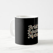 Mug Fleurs Mariées Fabuleuse Mère Maman Mariée à Venir (Devant gauche)
