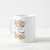 Mug Fleurs sont une fille meilleur ami - Zinnia Art (Devant gauche)