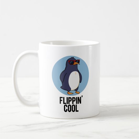 Mug Flippin Cool Funny Penguin Pun (Gauche)