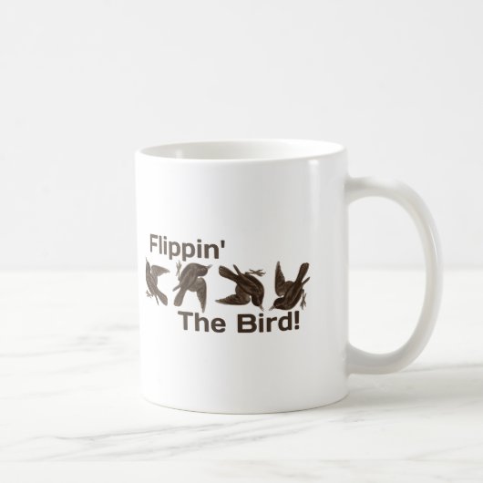 Mug Flippin l'oiseau (Droite)