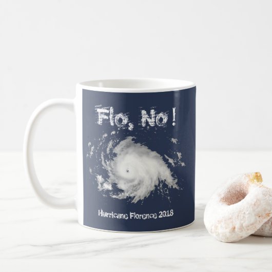 Mug Flo, non ! Ouragan Florence 2018 (Avec donut)