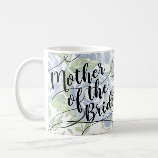 Mug Floral Mère de la mariée Rose bleu à script modern (Gauche)