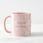 Mug Floral Pink Inspirational Quote – Stay Soft (Gauche)