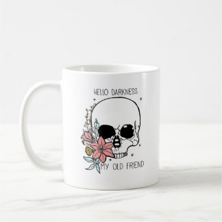 Mug Floral Skull Goth "Hello Darkness" Art
