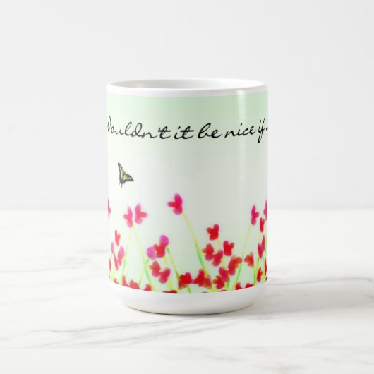 Mug Flore rouge - Ne serait-ce pas si... ? (Centre)