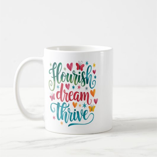 Mug Flourish Dream Thrive Motivational  (Gauche)