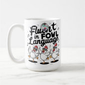 Mug Fluent in Fowl Language Dancing Poulets (Gauche)