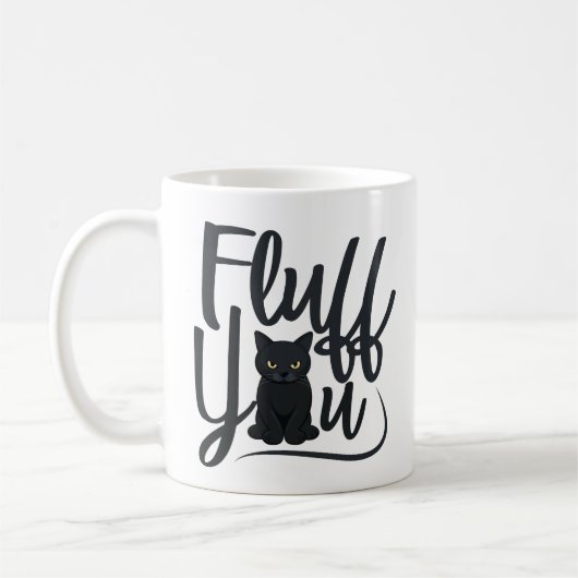 Mug Fluff You, Humour Chat (Gauche)