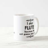Mug Flûte - Jouer Elle-Même Drôle Musique Déco (Devant droit)