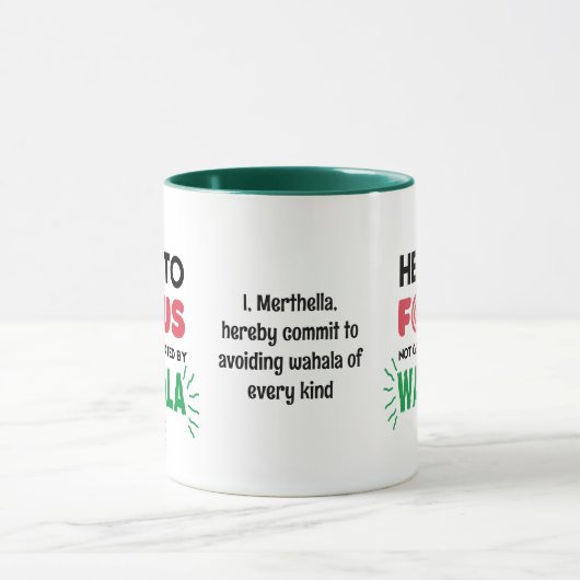 Mug FOCUS drôle NON WAHALA (Centre)