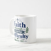 Mug Foi à travers chaque difficulté Citation chrétienn (Devant gauche)