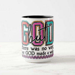 Mug Foi chrétienne Dieu a fait un chemin