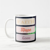 Mug Foi, Espérance, Amour (Gauche)